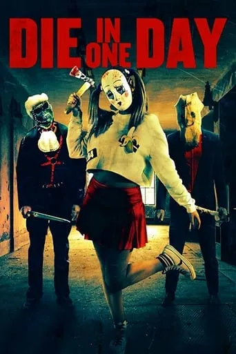 Die In One Day movie poster - Rated 3.4/10