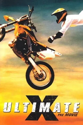 Ultimate X: The Movie movie poster - Rated 3.8/10