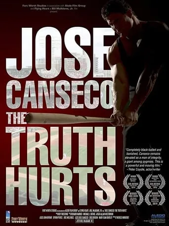 Jose Canseco: The Truth Hurts movie poster - Rated 7/10