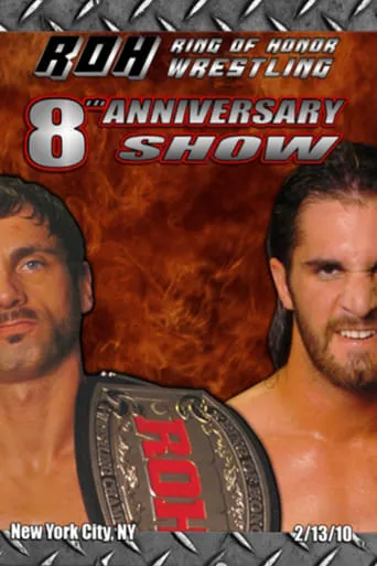 ROH: 8th Anniversary movie poster - Entertainment content