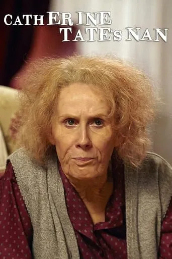 Catherine Tate's Nan movie poster - Rated 10/10