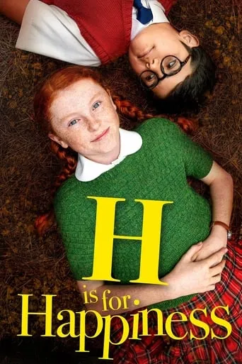 H Is for Happiness movie poster - Rated 6.7/10