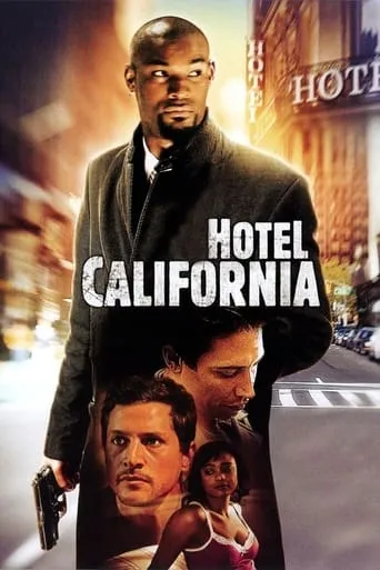 Hotel California movie poster - Rated 6.3/10