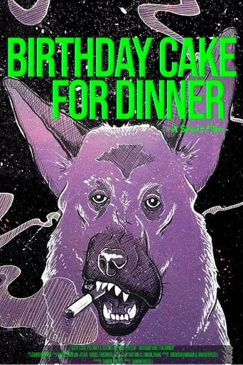 Birthday Cake for Dinner movie poster - Entertainment content