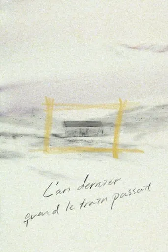 Last Year When the Train Passed By movie poster - Rated 6.4/10
