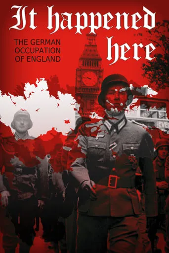 It Happened Here movie poster - Rated 6.7/10