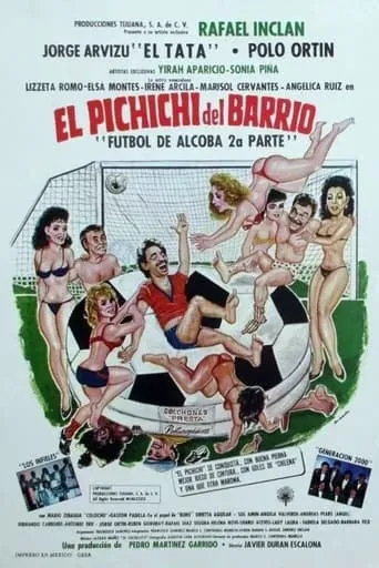 El Pichichi del barrio movie poster - Rated 3.2/10