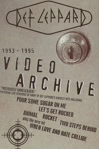 Def Leppard: Video Archive movie poster - Entertainment content