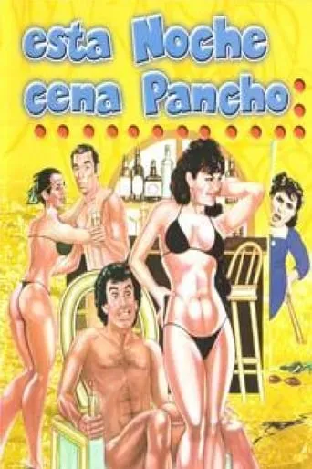 Esta noche cena Pancho movie poster - Rated 4.8/10