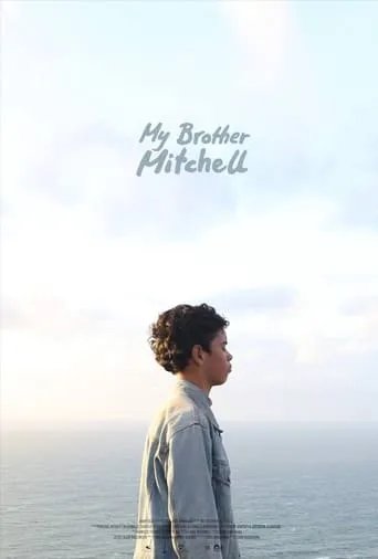 My Brother Mitchell movie poster - Entertainment content