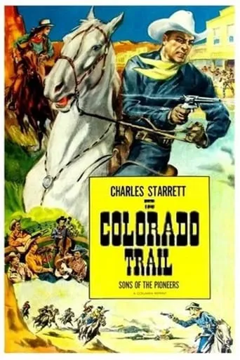Colorado Trail movie poster - Entertainment content