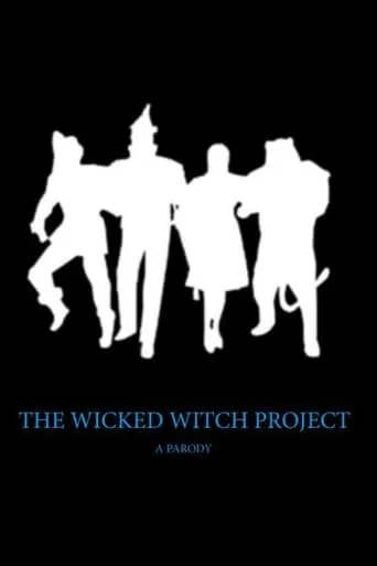 The Wicked Witch Project movie poster - Rated 7.8/10