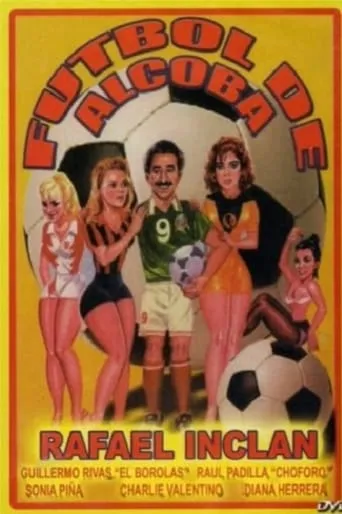 Fútbol de alcoba movie poster - Rated 3.4/10