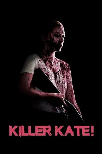 Killer Kate! movie poster - Rated 3.8/10