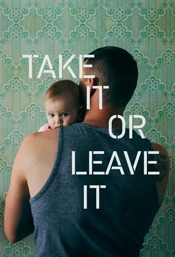 Take It or Leave It movie poster - Rated 7.5/10