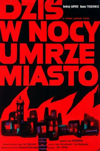 Dziś w nocy umrze miasto movie poster - Rated 7/10