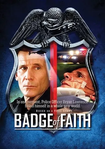 Badge of Faith movie poster - Rated 8.3/10