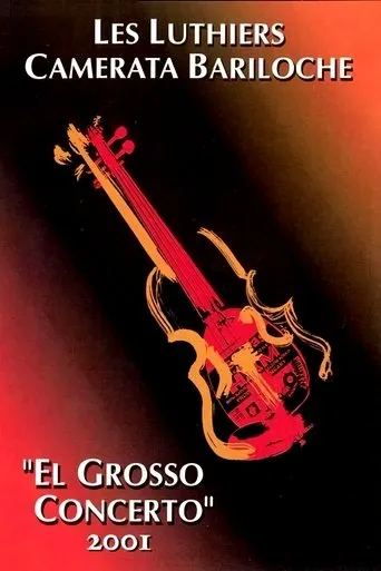 El grosso concerto movie poster - Rated 7.9/10