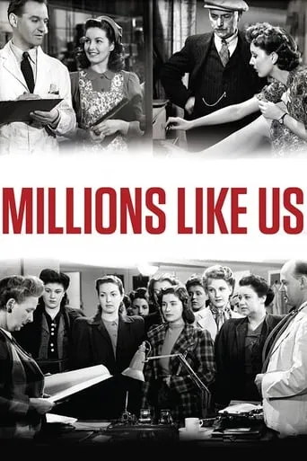 Millions Like Us movie poster - Rated 5.5/10