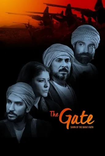 The Gate: Dawn of the Bahá’í Faith movie poster - Entertainment content