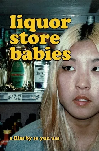 Liquor Store Babies movie poster - Entertainment content