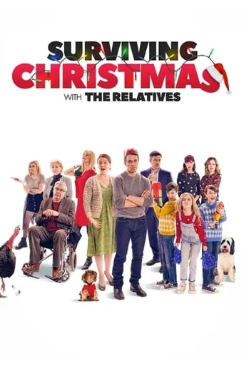 Surviving Christmas with the Relatives movie poster - Rated 5.1/10