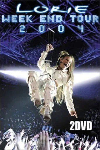 Lorie : Week End Tour movie poster - Rated 10/10