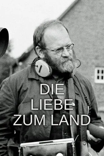 Die Liebe zum Land movie poster - Entertainment content