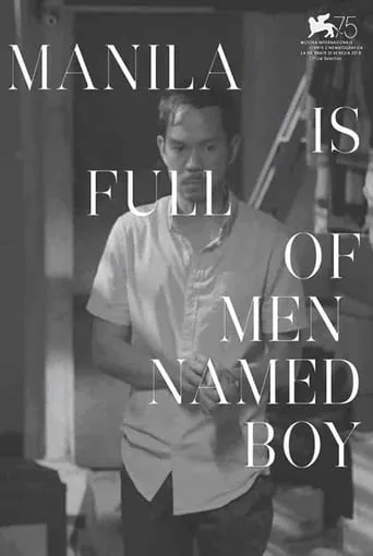 Manila Is Full of Men Named Boy movie poster - Entertainment content