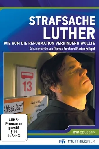 Strafsache Luther – Wie Rom die Reformation verhindern wollte movie poster - Entertainment content