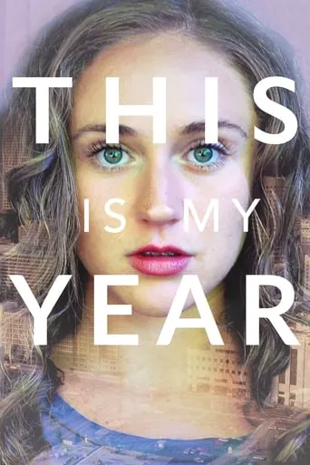 This is My Year movie poster - Rated 4.5/10