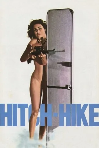 Hitch Hike movie poster - Rated 6.9/10