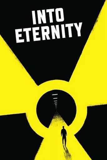 Into Eternity: A Film for the Future movie poster - Rated 7.2/10