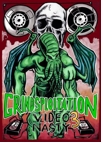 Grindsploitation 3: Video Nasty movie poster - Rated 4.7/10