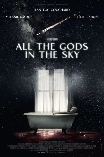 All the Gods in the Sky movie poster - Rated 5.8/10