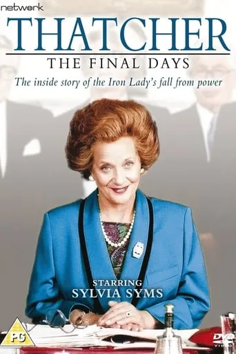 Thatcher: The Final Days movie poster - Rated 6.5/10