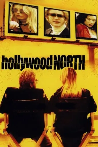 Hollywood North movie poster - Rated 5.1/10