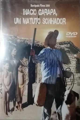 Inácio Garapa, Um Matuto Sonhador movie poster - Rated 10/10