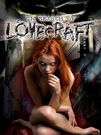 In Search of Lovecraft movie poster - Rated 1.6/10
