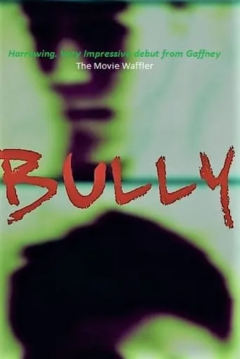 Bully movie poster - Rated 8/10