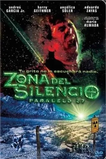 Zona del silencio: Paralelo 27 movie poster - Rated 5.7/10