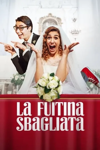 La fuitina sbagliata TV series poster - Rated 6.3/10