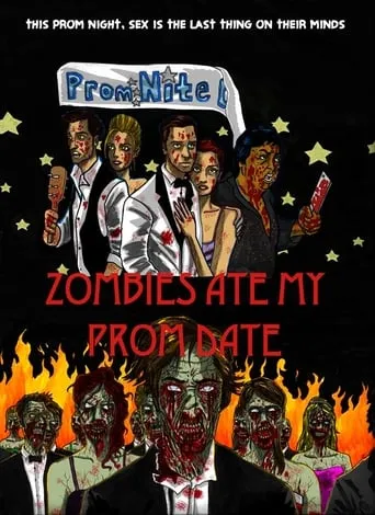 Zombies Ate My Prom Date movie poster - Entertainment content