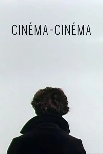 Cinéma-Cinéma movie poster - Entertainment content