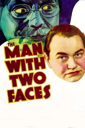 The Man with Two Faces movie poster - Rated 6.6/10
