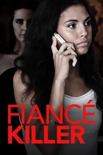 Fiance Killer movie poster - Rated 5.1/10