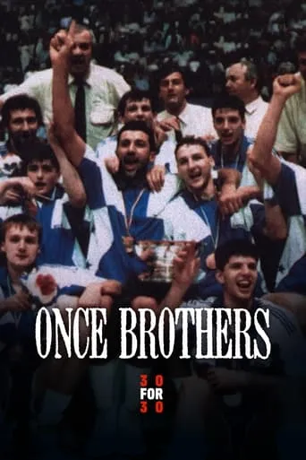 Once Brothers movie poster - Rated 7.3/10