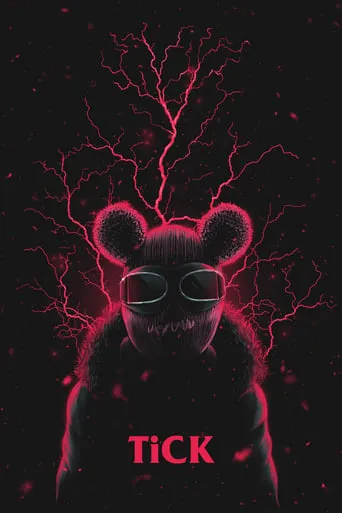 TiCK movie poster - Rated 7.2/10