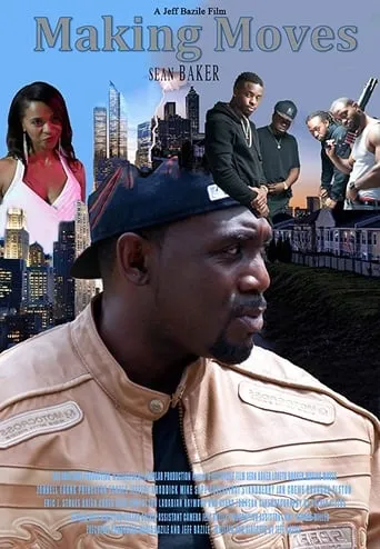 Making Moves movie poster - Entertainment content
