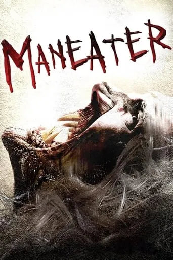 Maneater movie poster - Rated 5.2/10